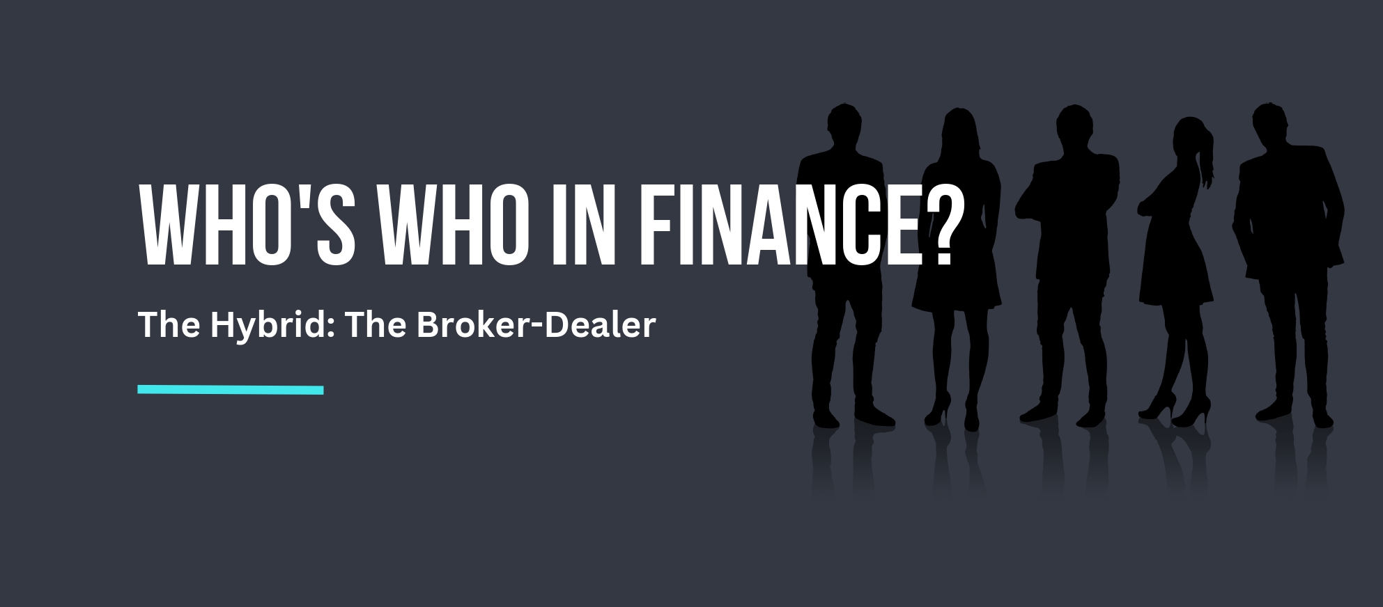 Broker-Dealer